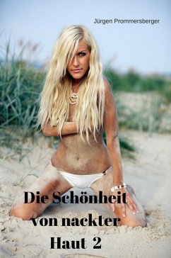 Cover Die Schönheit von nackter Haut 2 (eBook, ePUB)