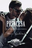 Princesa (Serie Moteros, #1) (eBook, ePUB)