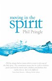 Moving In The Spirit (eBook, ePUB)