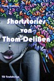 Shortstories von Thom Delißen (eBook, ePUB)