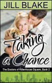 Taking a Chance (Doctors of Rittenhouse Square, #2) (eBook, ePUB)