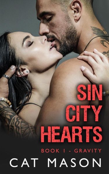 Gravity (Sin City Hearts) (eBook, ePUB) Gravity (Sin City Hearts) (eBook, ePUB)