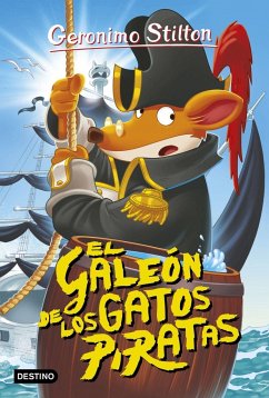 Geronimo Stilton 8. El galeón de los gatos piratas - Stilton, Geronimo