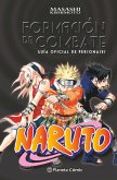 Naruto guía 1, Formación de combate