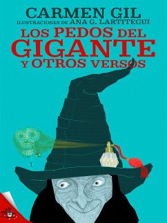 Los pedos del gigante y otros versos divertidos (eBook, ePUB) - Gil, Carmen