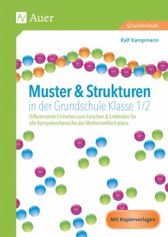 Muster & Strukturen in der Grundschule Klasse 1-2 - Kampmann, Ralf