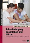 Schreiblehrgang: Buchstaben und Wörter - Sek I