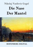 Die Nase / Der Mantel (eBook, ePUB)
