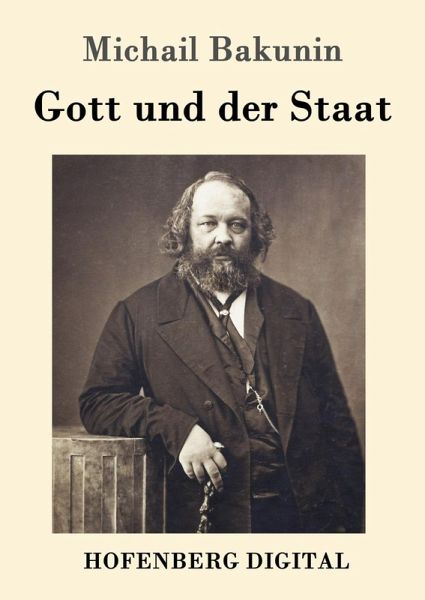 Gott und der Staat (eBook, ePUB)