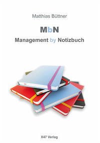 MbN - Management by Notizbuch - Büttner, Matthias