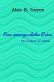 Eine unvergessliche Reise