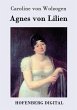 Agnes von Lilien (eBook, ePUB) - Bild 1