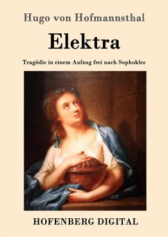 Elektra (eBook, ePUB) - Hugo Von Hofmannsthal
