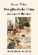 Der glückliche Prinz und andere... - Bild 1