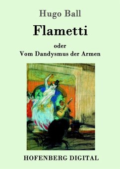 Flametti (eBook, ePUB) - Hugo Ball
