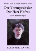 Der Vorzugsschüler / Der Herr Hofrat (eBook, ePUB)