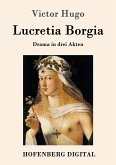 Lucretia Borgia (eBook, ePUB)