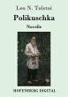 Polikuschka (eBook, ePUB) - Bild 1