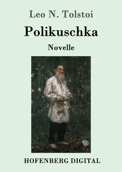 Polikuschka (eBook, ePUB) - Tolstoi, Leo N.