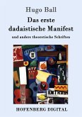 Das erste dadaistische Manifest (eBook, ePUB)