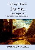 Die Sau (eBook, ePUB)