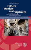 Fathers, Warriors, and Vigilantes (eBook, PDF)