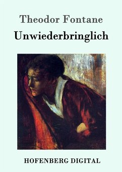 Cover Unwiederbringlich (eBook, ePUB)