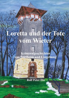 Loretta und der Tote vom Wieter (eBook, ePUB)