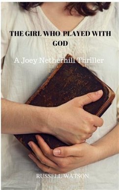 Girl Who Played With God (eBook, ePUB) - Watson, Russell