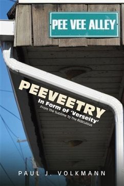 Peeveetry (eBook, ePUB) - Volkmann, Paul J.