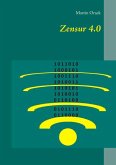 Zensur 4.0 (eBook, ePUB)