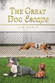 Great Dog Escape (eBook, ePUB)
