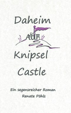 Cover Daheim auf Knipsel Castle (eBook, ePUB)