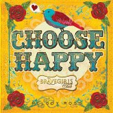 Choose Happy (eBook, ePUB)