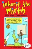 Inherit the Mirth: The New Testament (eBook, ePUB)