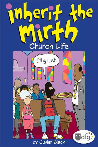 Inherit the Mirth: Church Life (eBook, ePUB)