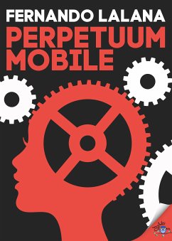 Perpetuum mobile (eBook, ePUB) - Lalana, Fernando