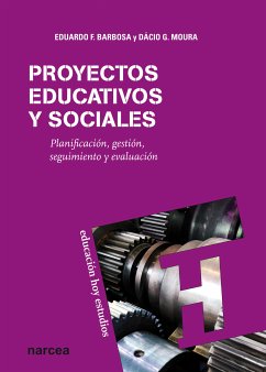 Proyectos educativos y sociales (eBook, ePUB) - Barbosa, Eduardo F.; Moura, Dácio G.