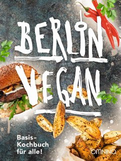 Berlin vegan (eBook, ePUB) - Matzku, Tanja