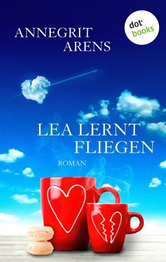 Lea lernt fliegen (eBook, ePUB) - Arens, Annegrit