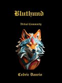Bluthund- Virtual Community (eBook, ePUB)