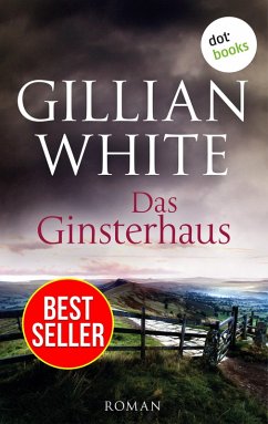 Das Ginsterhaus (eBook, ePUB) - White, Gillian