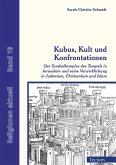 Kubus, Kult und Konfrontationen (eBook, PDF)
