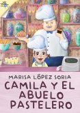 Camila y el abuelo pastelero (eBook, ePUB)