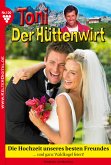 Toni der Hüttenwirt 100 – Heimatroman (eBook, ePUB)