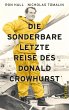 Die sonderbare letzte Reise des Donald... - Bild 1