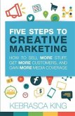 Five Steps to Creative Marketing (eBook, ePUB)