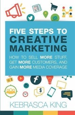 Cover Five Steps to Creative Marketing (eBook, ePUB)