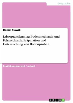 Laborpraktikum zu Bodenmechanik und Felsmechanik. Präparation und Untersuchung von Bodenproben (eBook, ePUB)