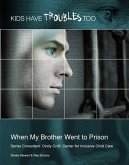When My Brother Went to Prison (eBook, ePUB)